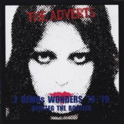 The Adverts : 2 Demos Wonders '78-'79 Bootleg the Bootleg